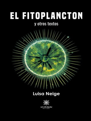 cover image of El Fitoplancton y otros textos